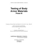 Testing of body armor materials, phase III /