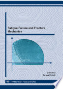 Fatigue failure and fracture mechanics : selected, peer reviewed papers from the conference on 24th symposium on fatigue failure and fracture mechanics, May 22-25, 2012, Bydgoszcz-Pieczyska, Poland /