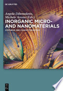 Inorganic micro- and nanomaterials : synthesis and characterization /