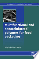 Multifunctional and nanoreinforced polymers for food packaging