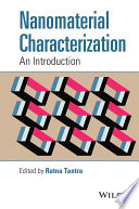 Nanomaterial characterization : an introduction /