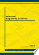 Advanced engineering solutions : selected, peer reviewed papers from the 4th international conference on intelligent structure and vibration control (ISVC 2014), July 25-28, 2014, Chongqing, China /