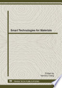 Smart technologies for materials : selected, peer reviewed papers from the 2012 International Conference on Smart Technologies for Materials and Communication (ICSTMC2012), March 15-16, 2012, Melbourne, Australia /