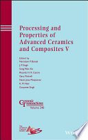 Processing and properties of advanced ceramics and composites V