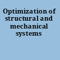 Optimization of structural and mechanical systems