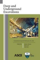 Deep and underground excavations proceedings of the GeoShanghai 2010 International Conference, June 3-5, 2010 Shanghai, China /