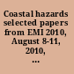 Coastal hazards selected papers from EMI 2010, August 8-11, 2010, Los Angeles, California /