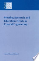 Meeting research and education needs in coastal engineering