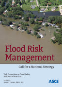 Flood risk management : call for a national strategy /