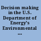 Decision making in the U.S. Department of Energy's Environmental Management Office of Science and Technology