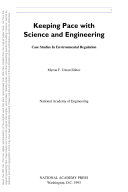 Keeping pace with science and engineering case studies in environmental regulation /