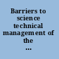 Barriers to science technical management of the Department of Energy Environmental Remediation Program /