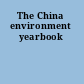 The China environment yearbook