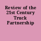 Review of the 21st Century Truck Partnership