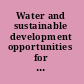 Water and sustainable development opportunities for the chemical sciences : a workshop report to the chemical sciences roundtable /