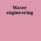 Water engineering