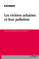 Les rivières urbaines et leur pollution /