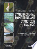 Handbook of cyanobacterial monitoring and cyanotoxin analysis /