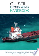 Oil spill monitoring handbook /