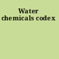Water chemicals codex