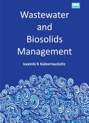 Wastewater and biosolids management /
