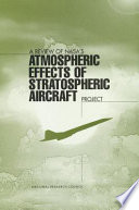 A review of NASA's atmospheric effects of stratospheric aircraft project