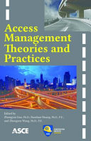 Access management theories and practices : proceedings of the Second International Conference on Access Management, September 25-27, 2014 /