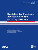 Guideline for condition assessment of the building envelope /