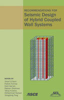 Recommendations for seismic design of hybrid coupled wall systems