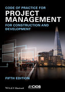 Code of practice for project management for construction and development /