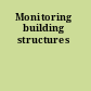 Monitoring building structures