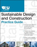 The CSI sustainable design and construction practice guide /