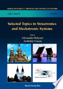 Selected topics in structronics and mechatronic systems