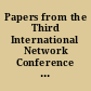 Papers from the Third International Network Conference 2002, 16-18 July 2002, Plymouth, UK