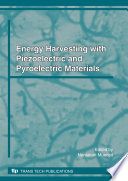 Energy harvesting with piezoelectric and pyroelectric materials /