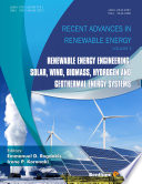 Renewable energy engineering : solar, wind, biomass, hydrogen and geothermal energy systems /