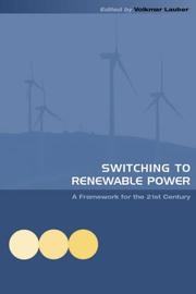 Switching to renewable power : a framework for the 21st century /