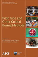 Pilot tube and other guided boring methods /