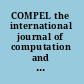 COMPEL the international journal of computation and mathematics in electrical and electronic engineering.