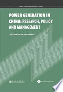 Power generation in China : research, policy and management /
