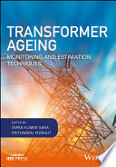 Transformer ageing : monitoring and estimation techniques /