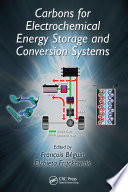 Carbons for electrochemical energy storage and conversion systems