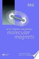 Metal-organic and organic molecular magnets