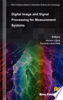 Digital image and signal processing for measurement systems /