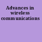 Advances in wireless communications