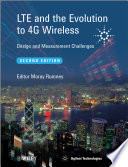 LTE and the evolution to 4G wireless design and measurement challenges /