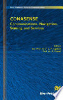 Communications, navigation, sensing and services /