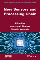 New sensors and processing chain /