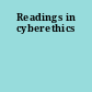 Readings in cyberethics