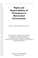 Rights and responsibilities of participants in networked communities